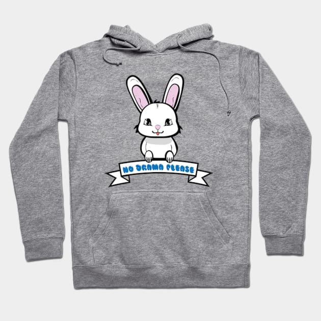 no drama bunny Hoodie by Loete Design